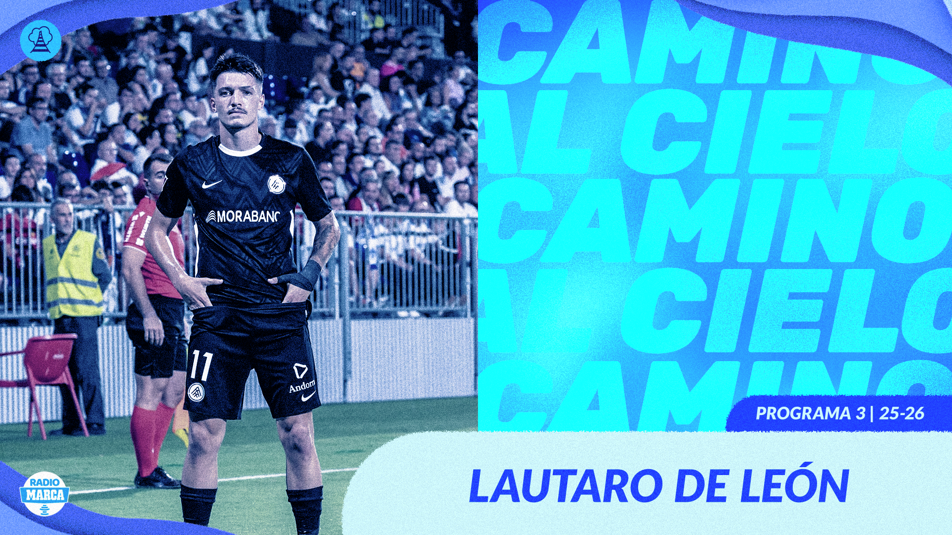 Camino Al Cielo - Podcast de SEGUNDA DIVISIÓN de Radio MARCA