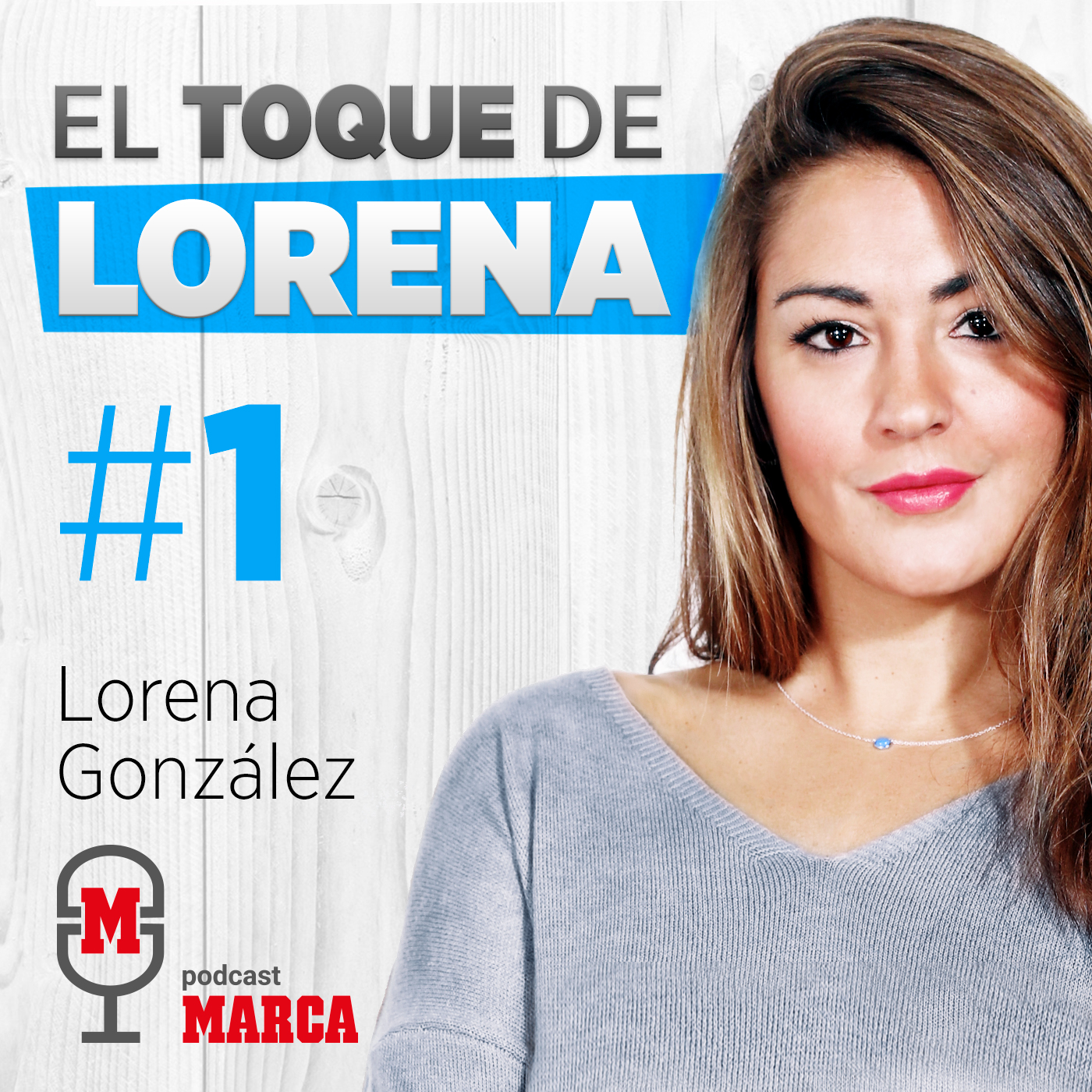 El toque de Lorena