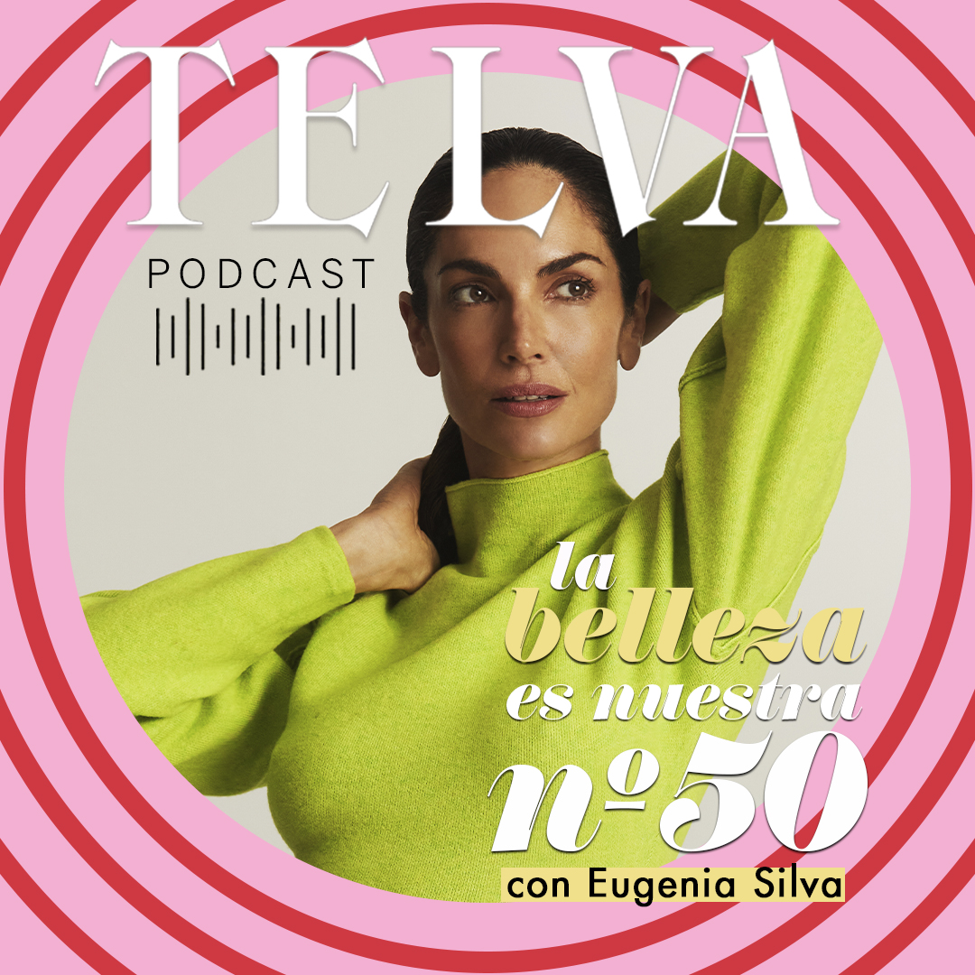 E50: Hablando de belleza (sin obsesiones), con la modelo Eugenia Silva