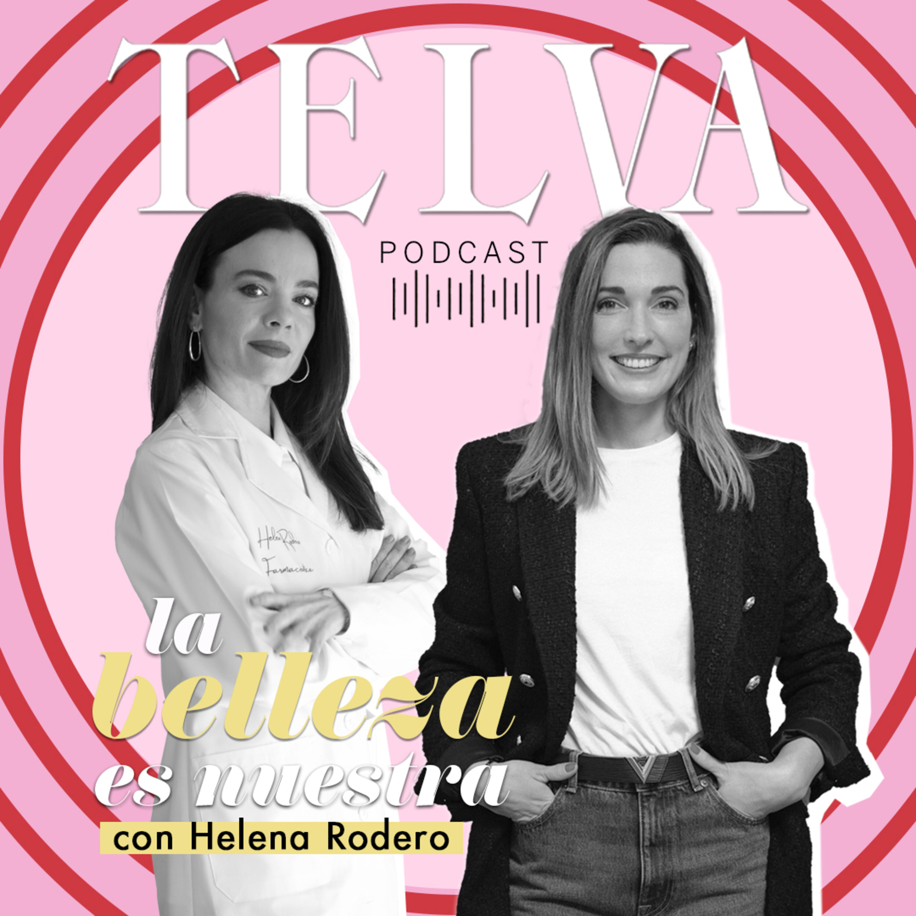 E95: Verdades y mentiras del cuidado capilar, con Helena Rodero