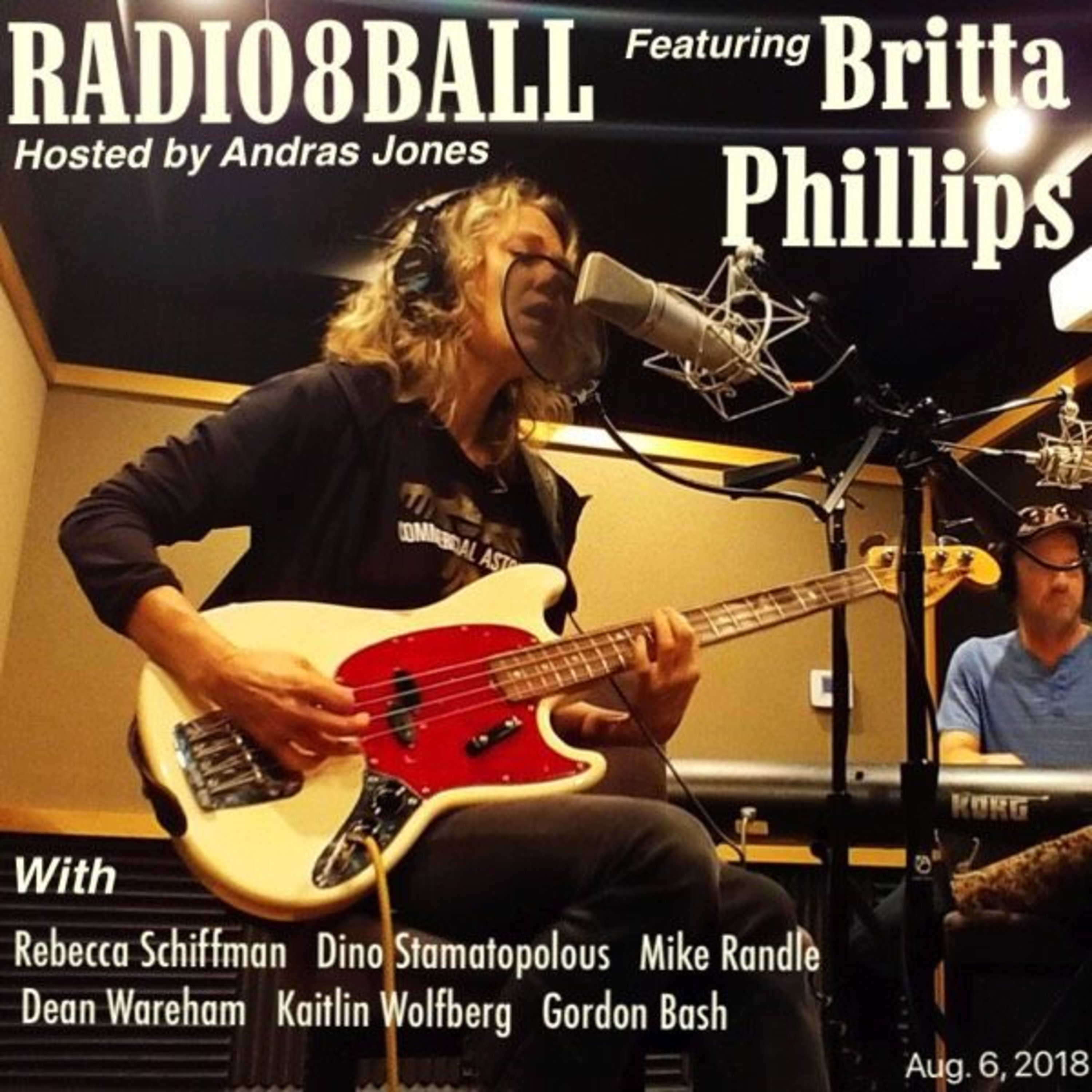 342: Gordon Bash & Britta Phillips (August 6, 2018 - Pod 6)