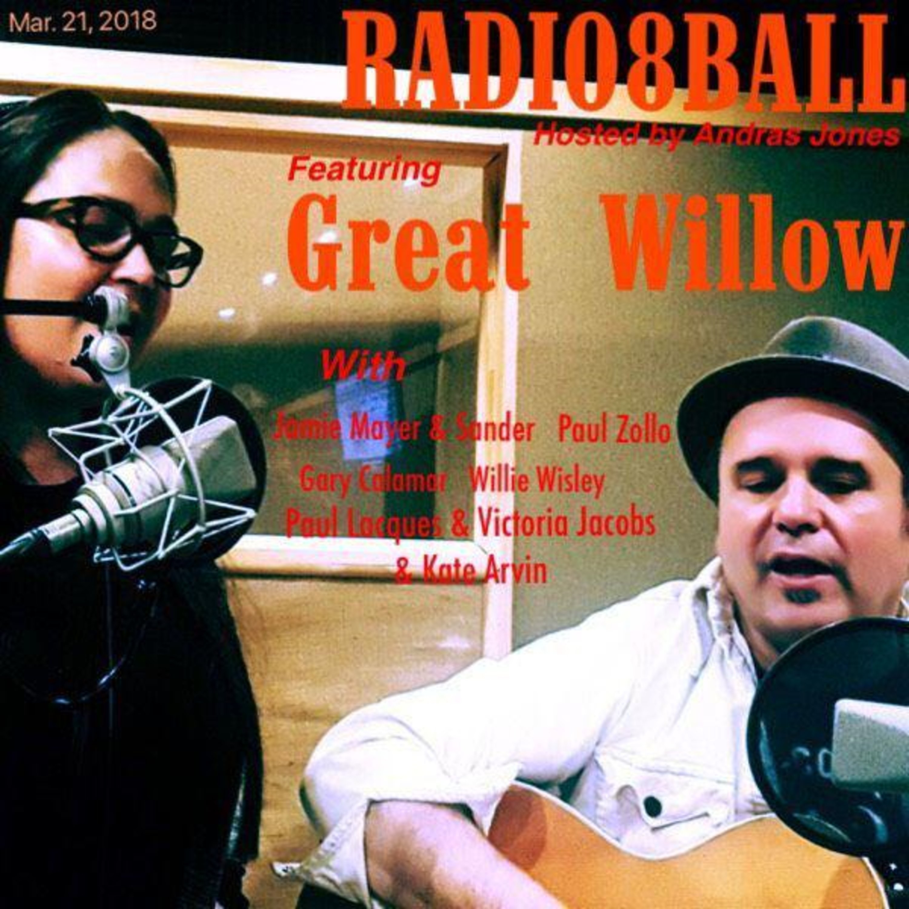 198: Paul Lacques & Victoria Jacobs & Great Willow (March 21, 2018 - Pod 6)