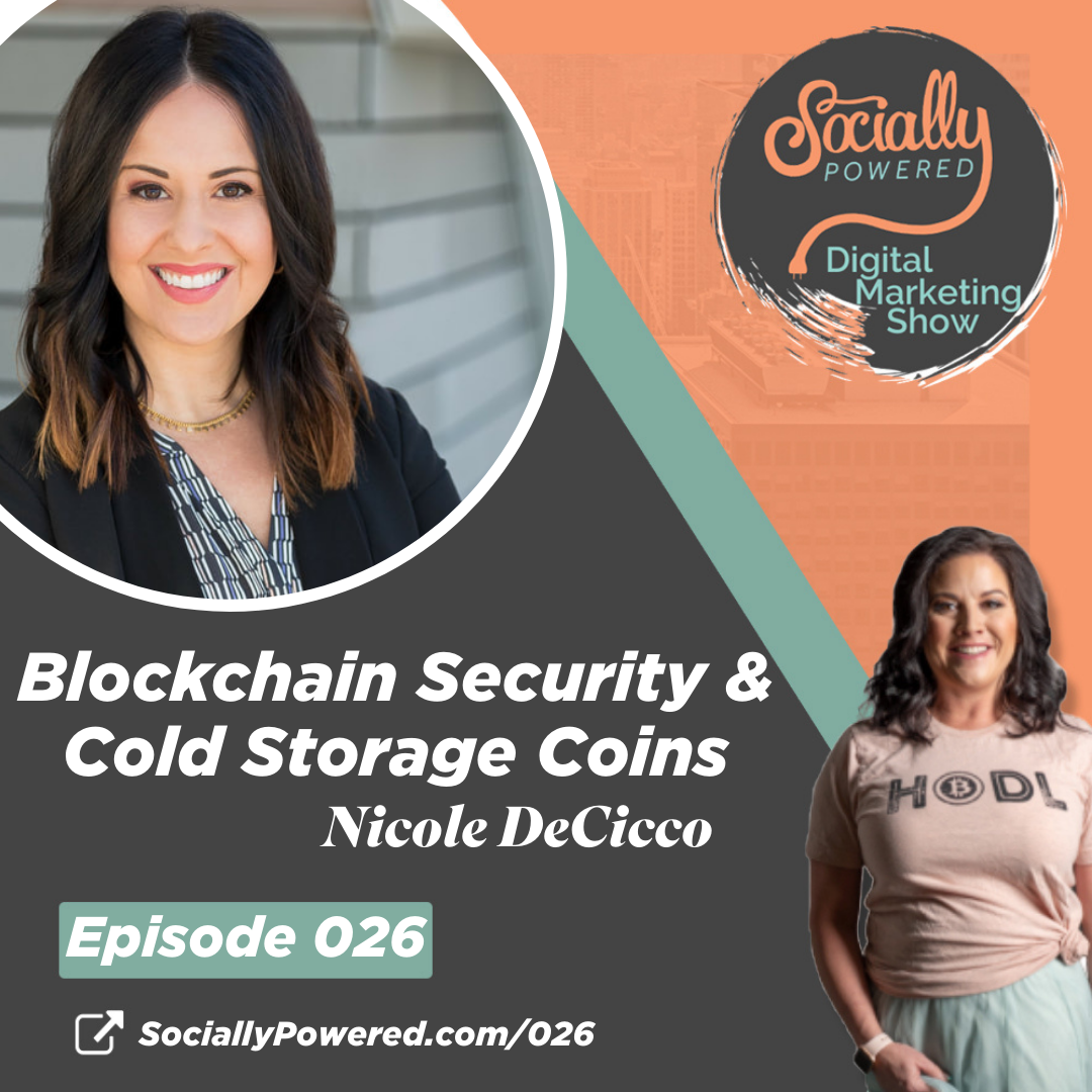 Blockchain Security & Cold Storage Coins with Nicole DeCicco