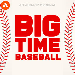 BONUS: Winter Winners & Losers | 'Big Time Baseball'