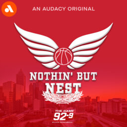 BONUS: Atlanta Hawks Look To Build An Identity | 'Nothin' But Nest'