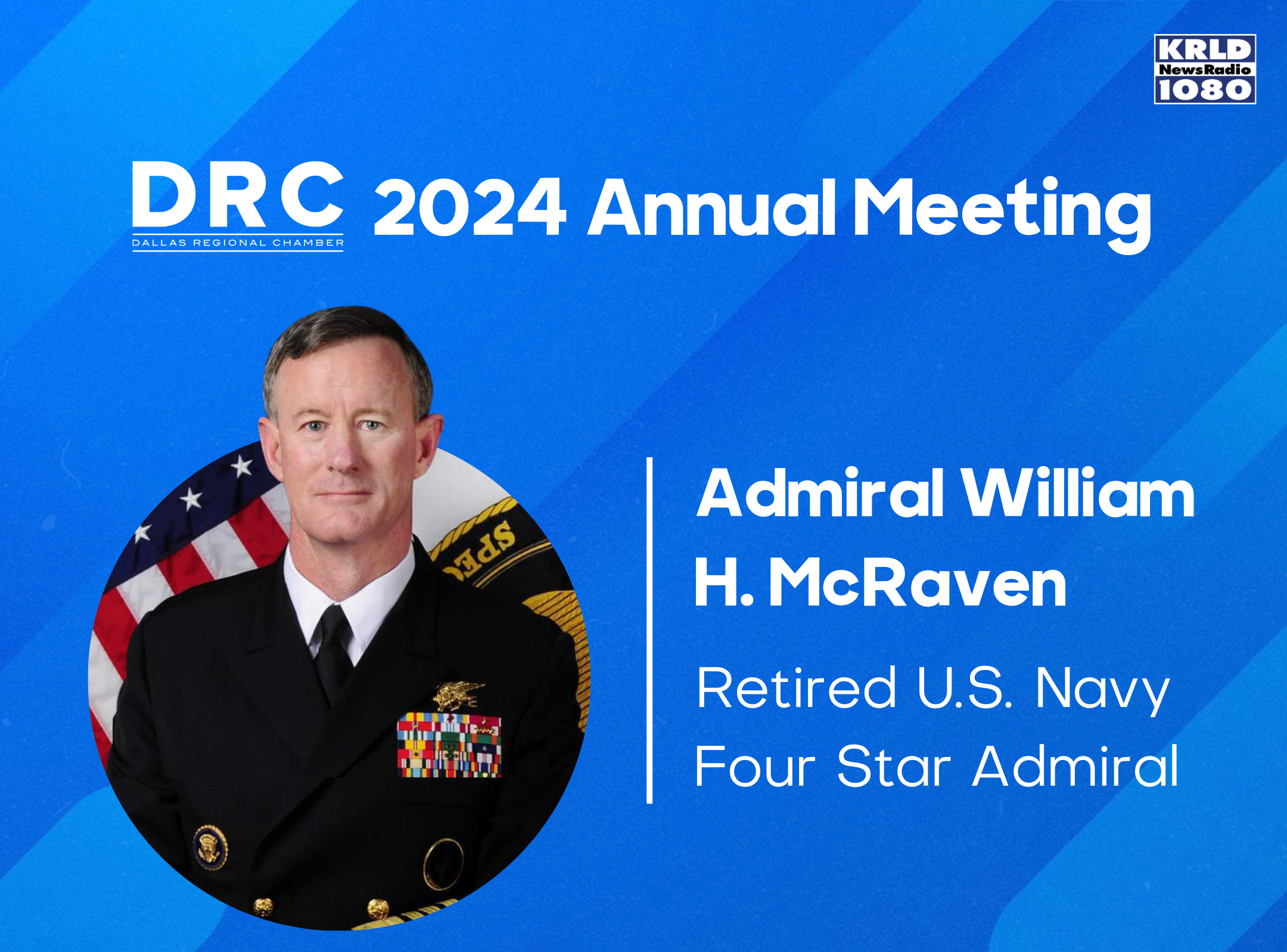 McRaven addresses Dallas Regional Chamber's 2024 annual meeting