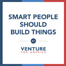 A conversation with Andrew Yang, Founder & CEO of Venture for America & author of "Smart People Should Build Things"
