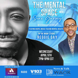 EXCLUSIVE: Gospel Radio DJ & T.V. personality Reggie Gay explains how and why Gospel music creates better mental health