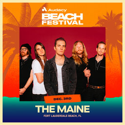 The Maine at Audacy Beach Festival