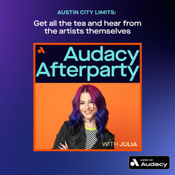 Audacy Afterparty: ACL