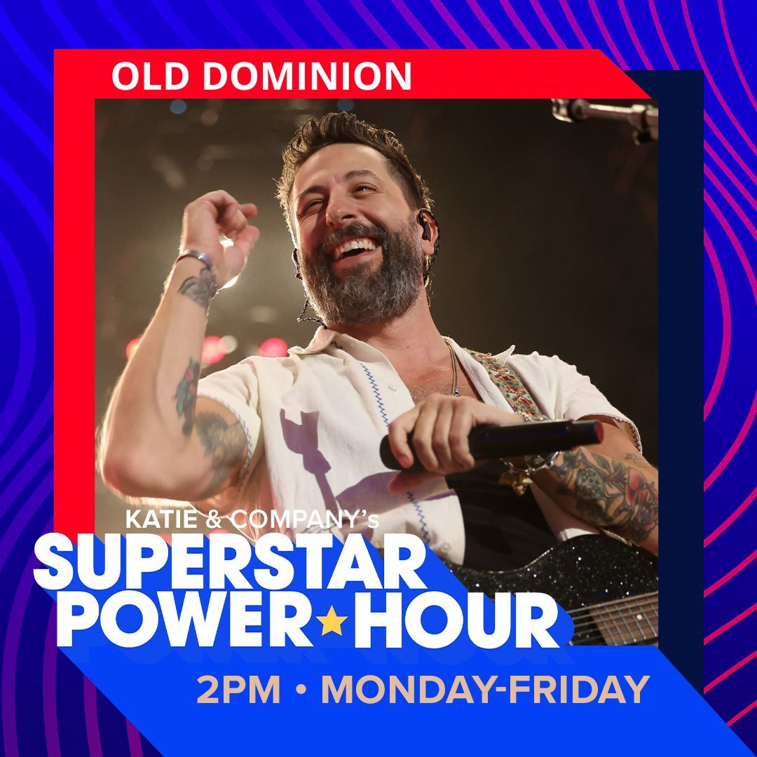Old Dominion | Superstar Power Hour