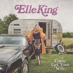 Elle King talks 'Come Get Your Wife' | Katie Neal