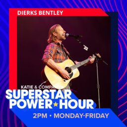 Dierks Bentley | Superstar Power Hour