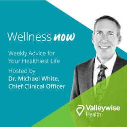 Coronavirus with Dr. White - March 22 - Valley Well-Valle Salud