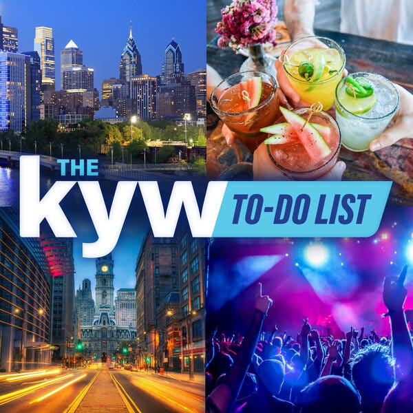 The KYW To-Do List: July 1-4, 2022
