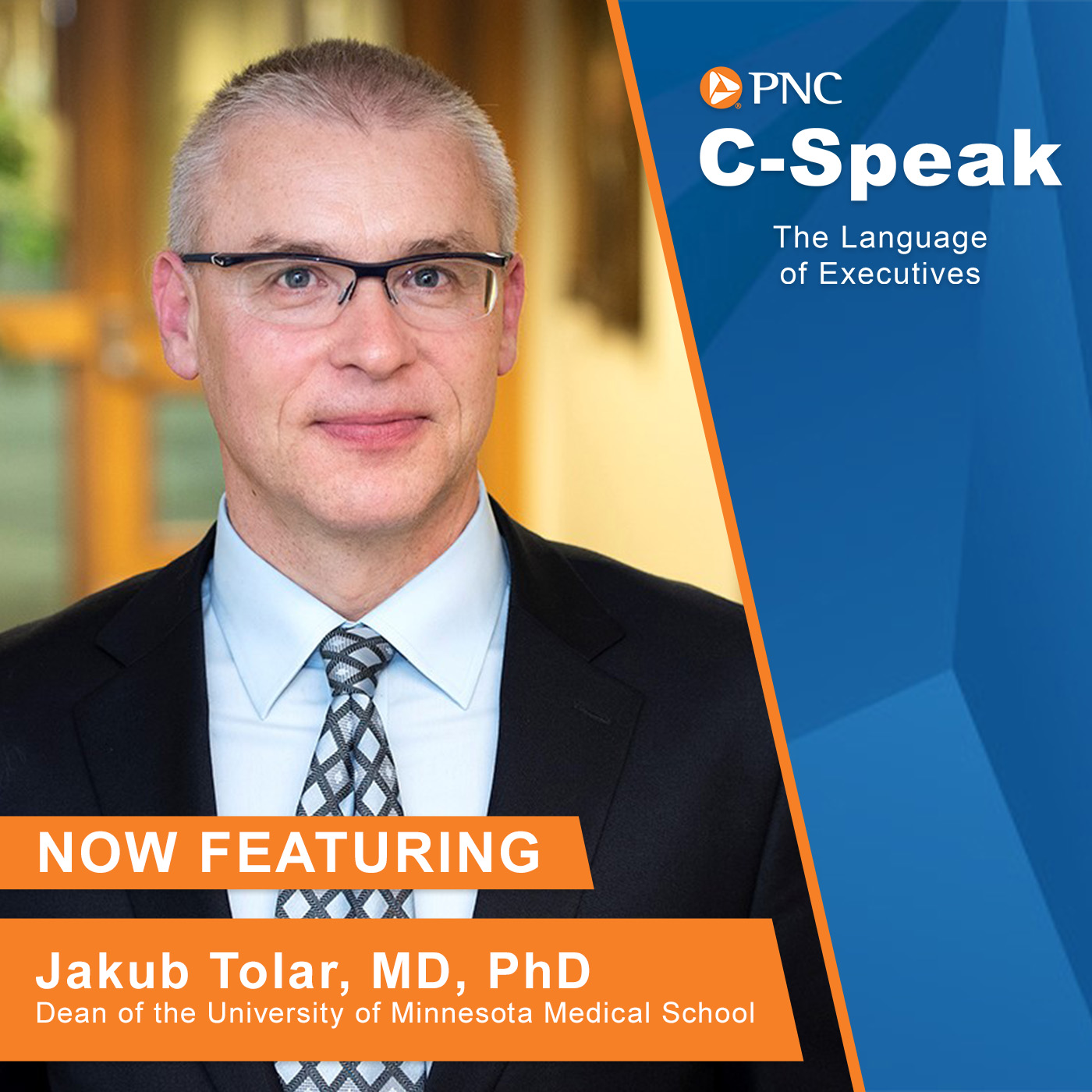 Dr. Jakub Tolar, MD, PhD - Dean of the University of Minnesota Medical School