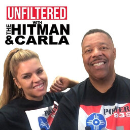 Unfiltered with The Hitman and Carla- Defund The Police? 