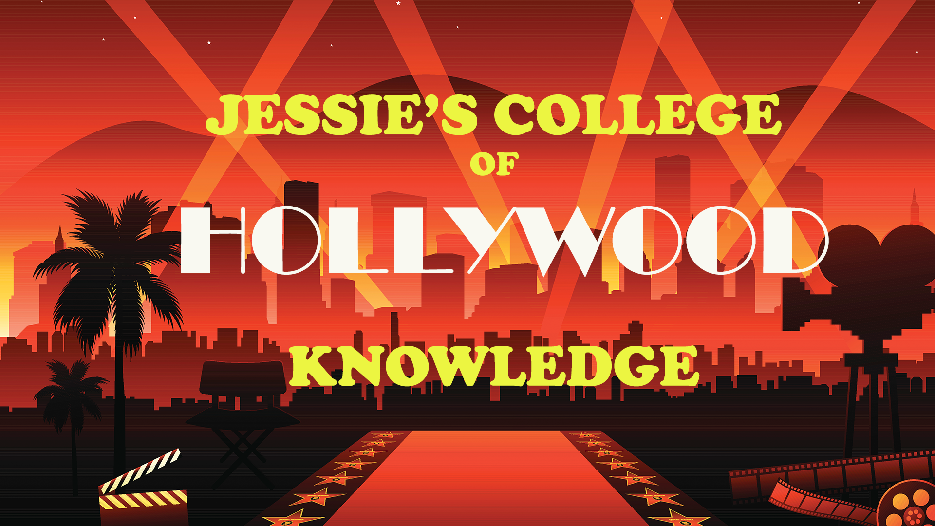 3/22/24 7:40AM Jessie's College of Hollywood Knowledge