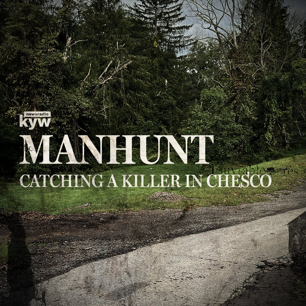 Manhunt: Catching a killer in Chesco
