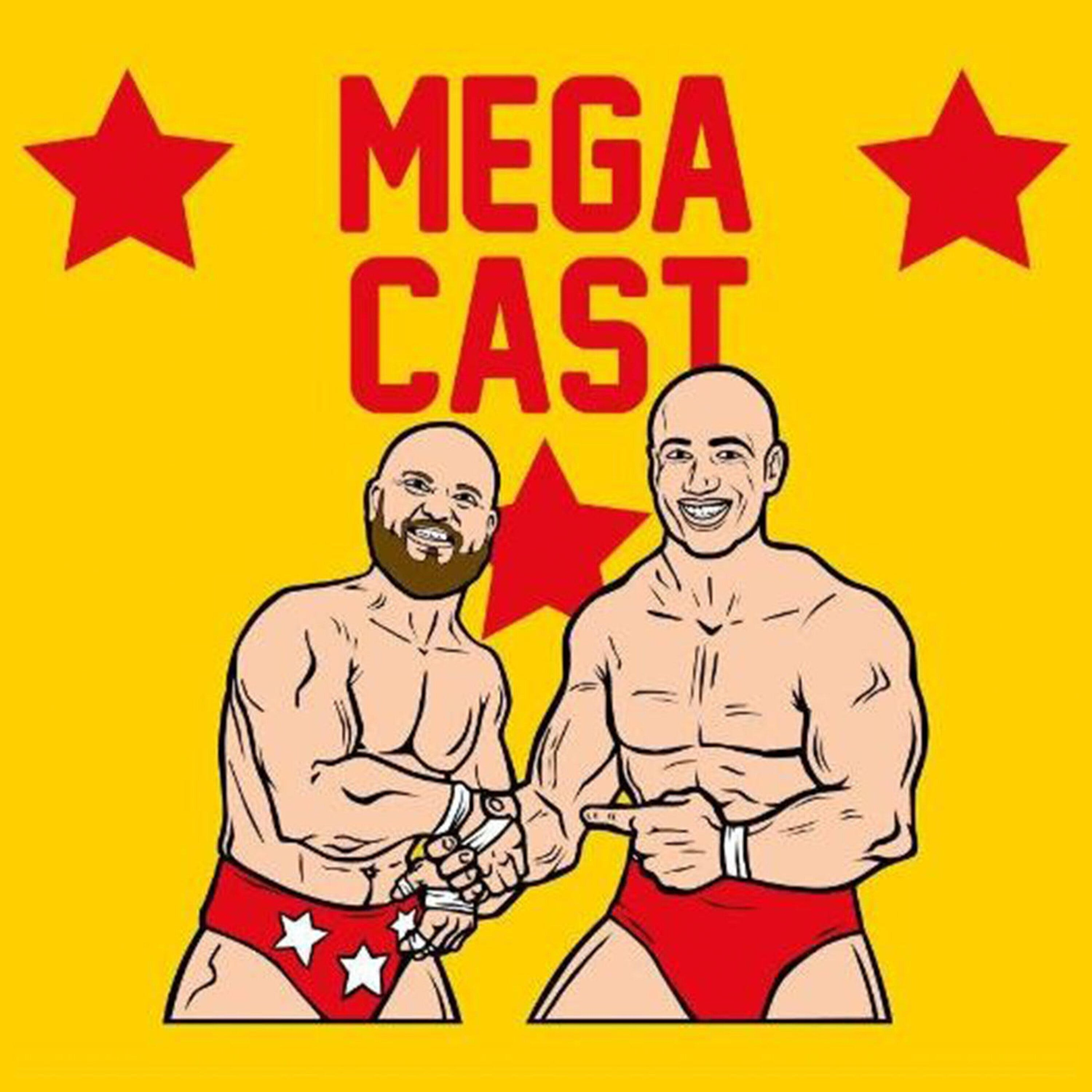 MegaCast 11/13/19 "Do What To A Tiger?"