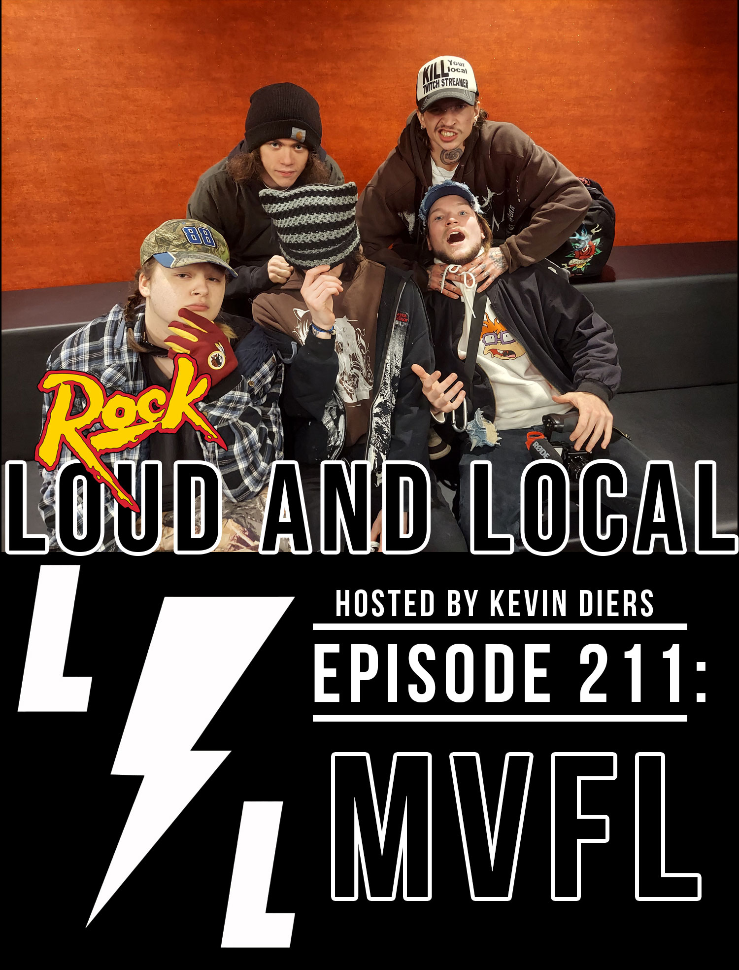 Loud and Local  - Episode 211 : M.V.F.L