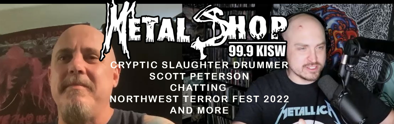 Metal Shop's Backstage Pass - Episode 289 : Cryptic Slaughter drummer Scott Peterson