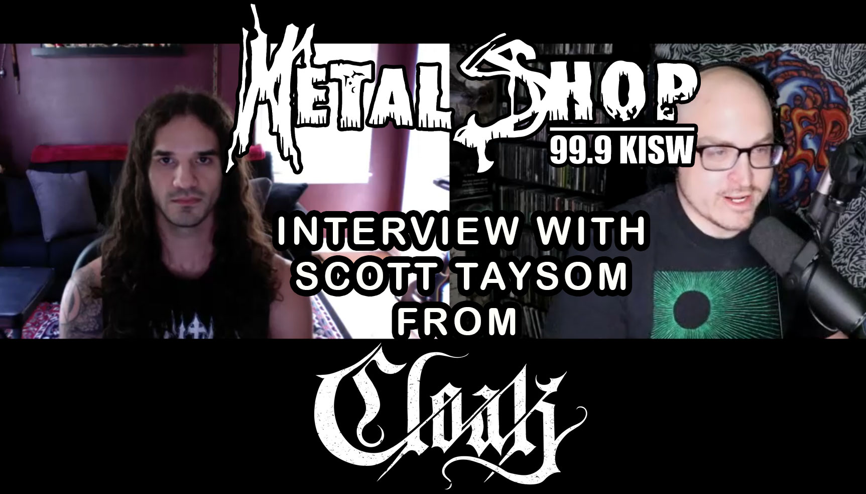 Metal Shop's Backstage Pass - Episode 290 : CLOAK vocalist / guitarist Scott Taysom