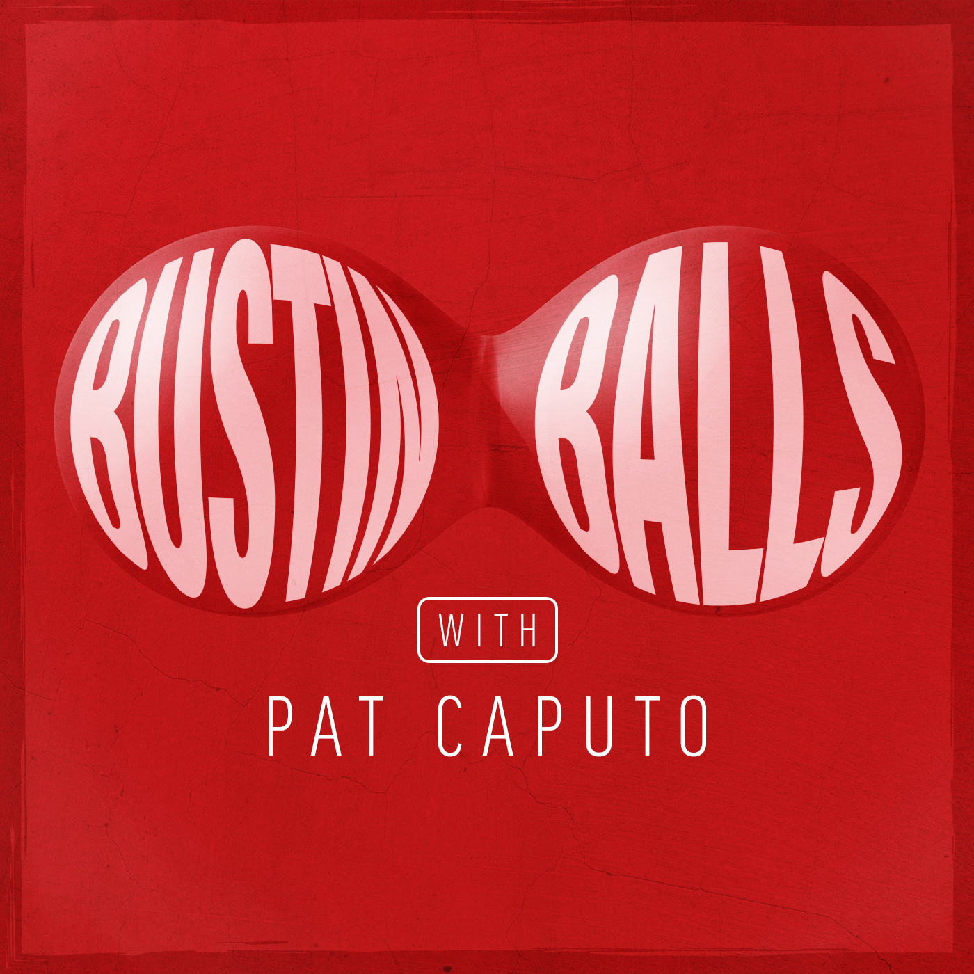 Bustin Balls with Pat Caputo - Scott Harris does have a foundation for success