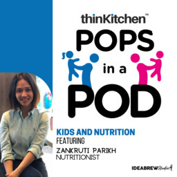 Kids and Nutrition - Zankruti Parikh