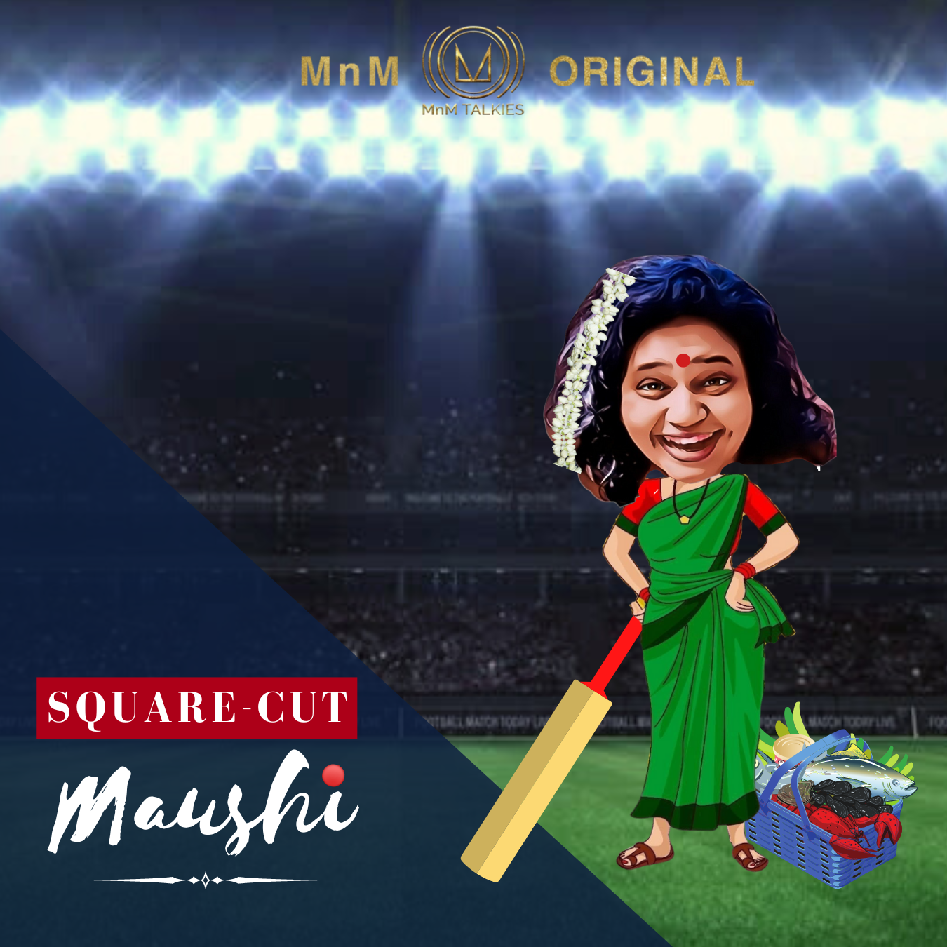 Square Cut Maushi | Eleventh Over | Mumbai Ki Hat'trick