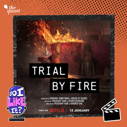 Trial By Fire Review: A Moving, Infuriating Watch