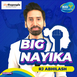 Big Nayika Podcast - Eps. 8 - Urooz Hussain