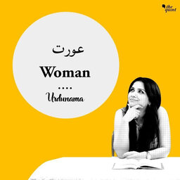 Urdunama: 'Aurat' and Some Poetry Celebrating Womanhood 