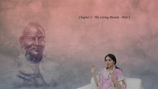 The Living Present - Chapter 3 Part 1 by Ekta Bathija