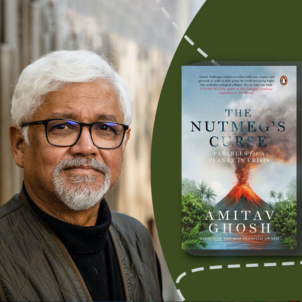 We Can’t Escape Climate Change Now, There’s Nowhere Else: Amitav Ghosh