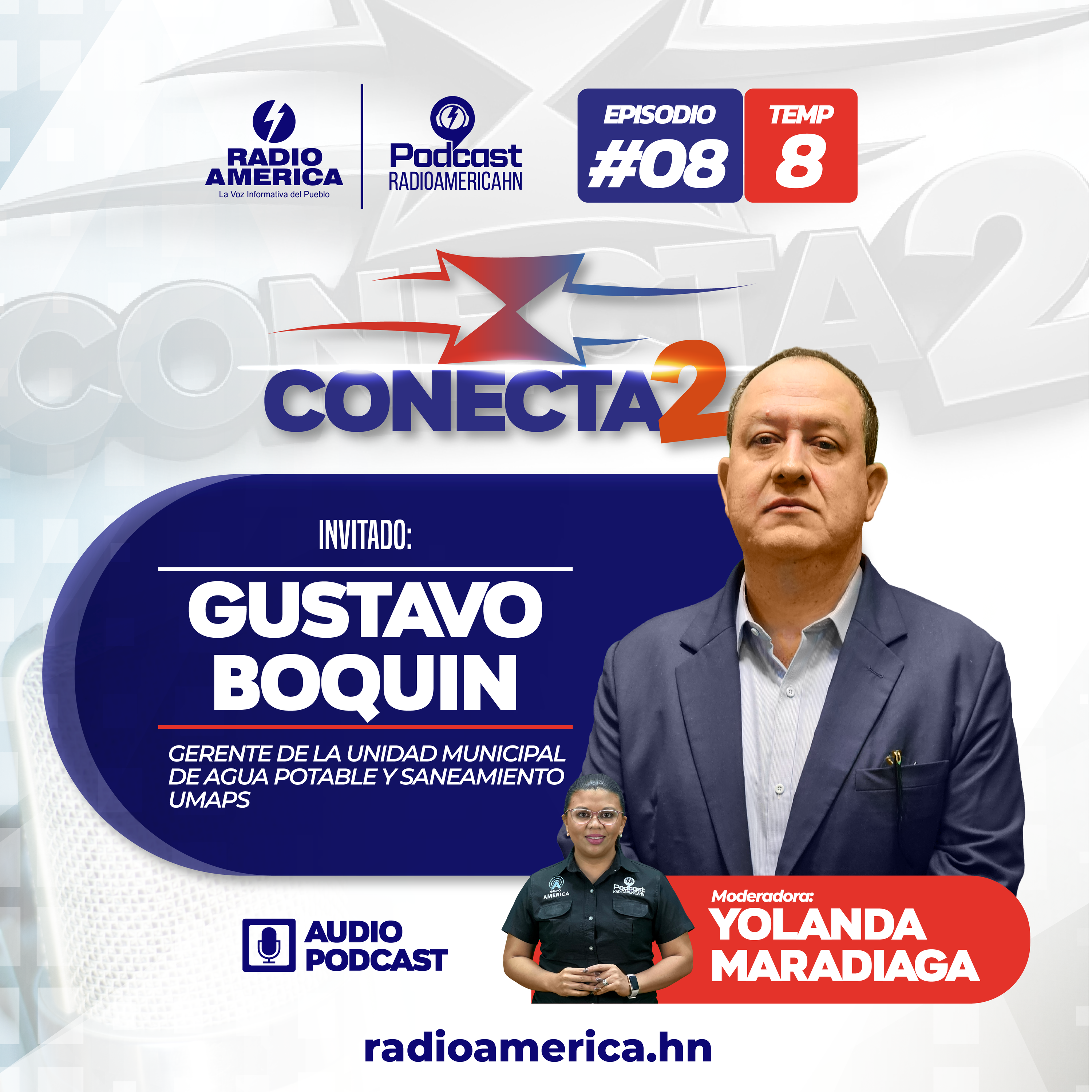 Episodio #08 |T8 Conecta2 con Gustavo Boquin Gerente de la Unidad Municipal de Agua Potable y Saneamiento UMAPS. 