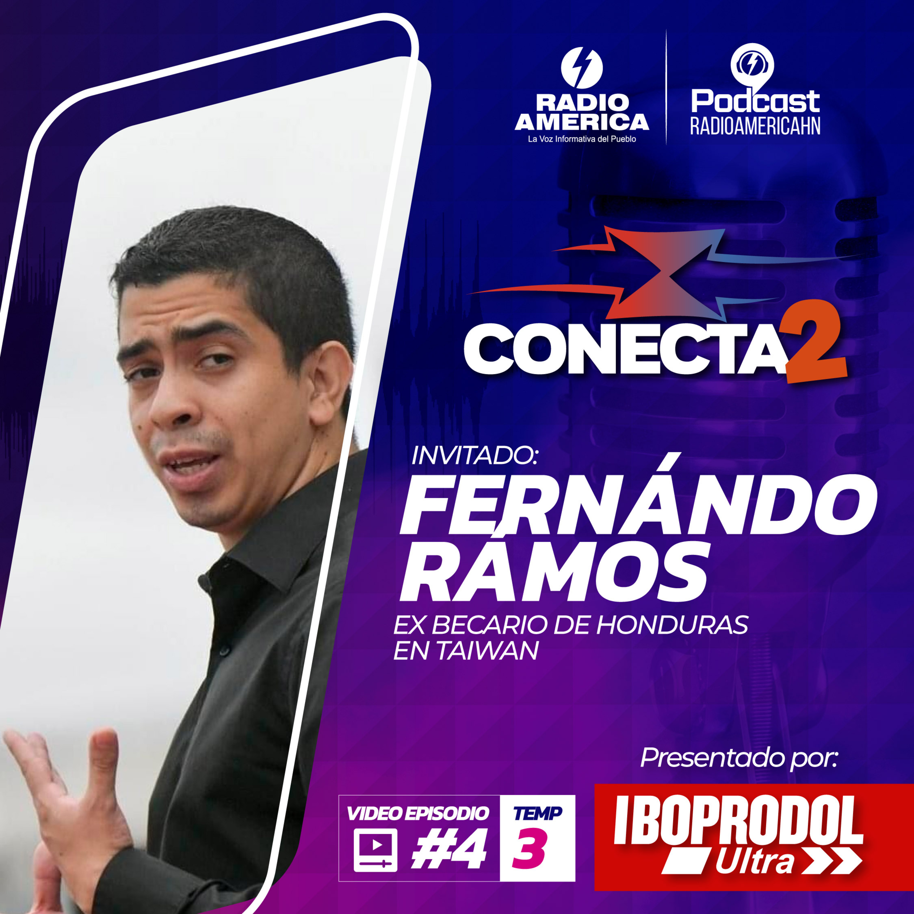 Video Episodio #4 Temporada #3 - Conecta2 con Fernando Ramos, abogado, ex becario de Honduras en Taiwán