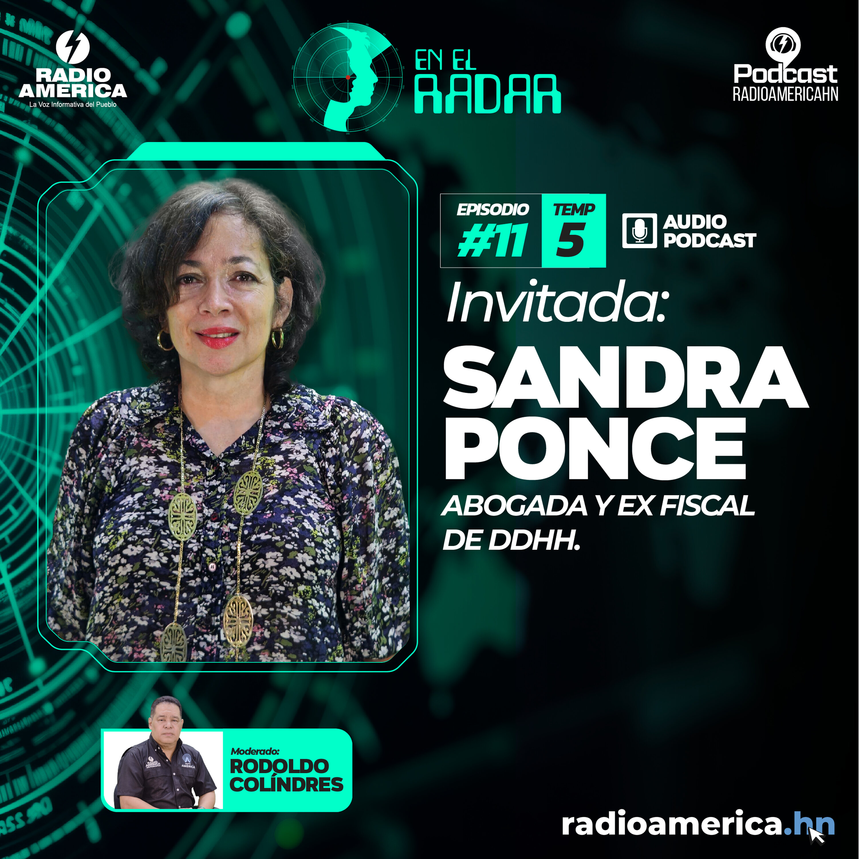 Episodio #11| T5 En el Radar con Abogada Sandra Ponce, Ex fiscal de DDHH. episode artwork