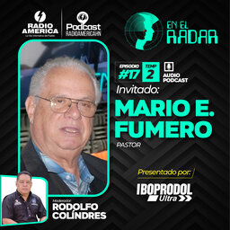 Episodio #17 | T2 En el Radar – Invitado: Mario Fumero, pastor