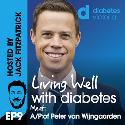 Ep 9: Associate Professor Peter van Wijngaarden | Diabetes and eye health