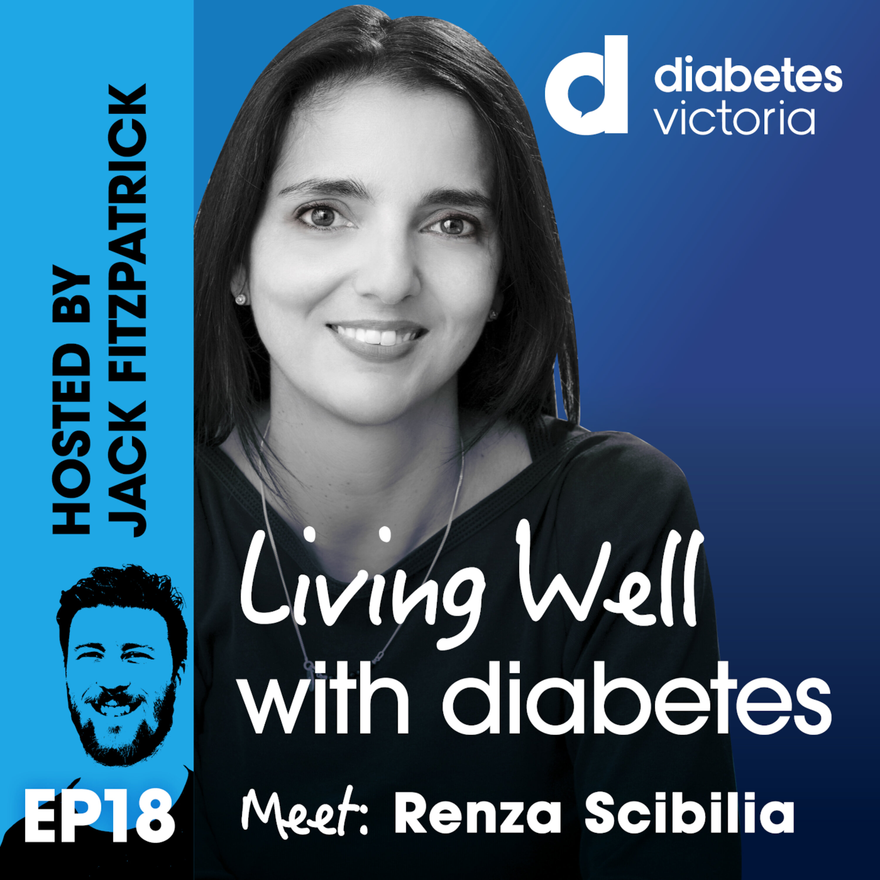 Ep18: Meet: Renza Scibilia | Technology and type 1 diabetes episode artwork