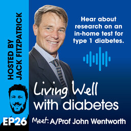 Ep26: Meet: A/Prof John Wentworth
