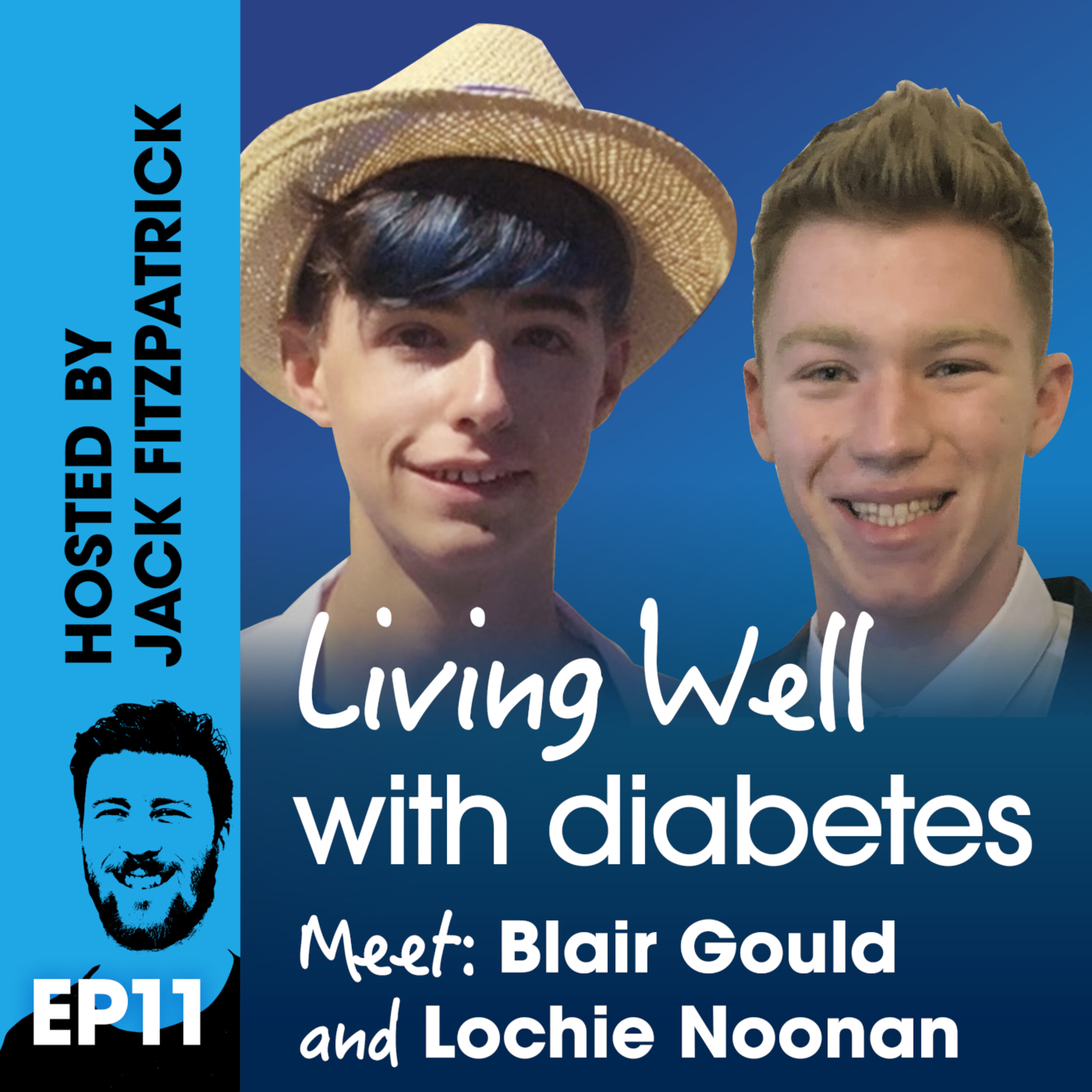 Ep 11: Blair Gould and Lochie Noonan | International Youth Day | Type 1 diabetes episode artwork