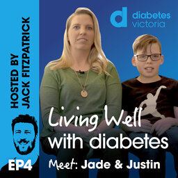 Ep 4: Jade & Justin | Family | Type 1 diabetes