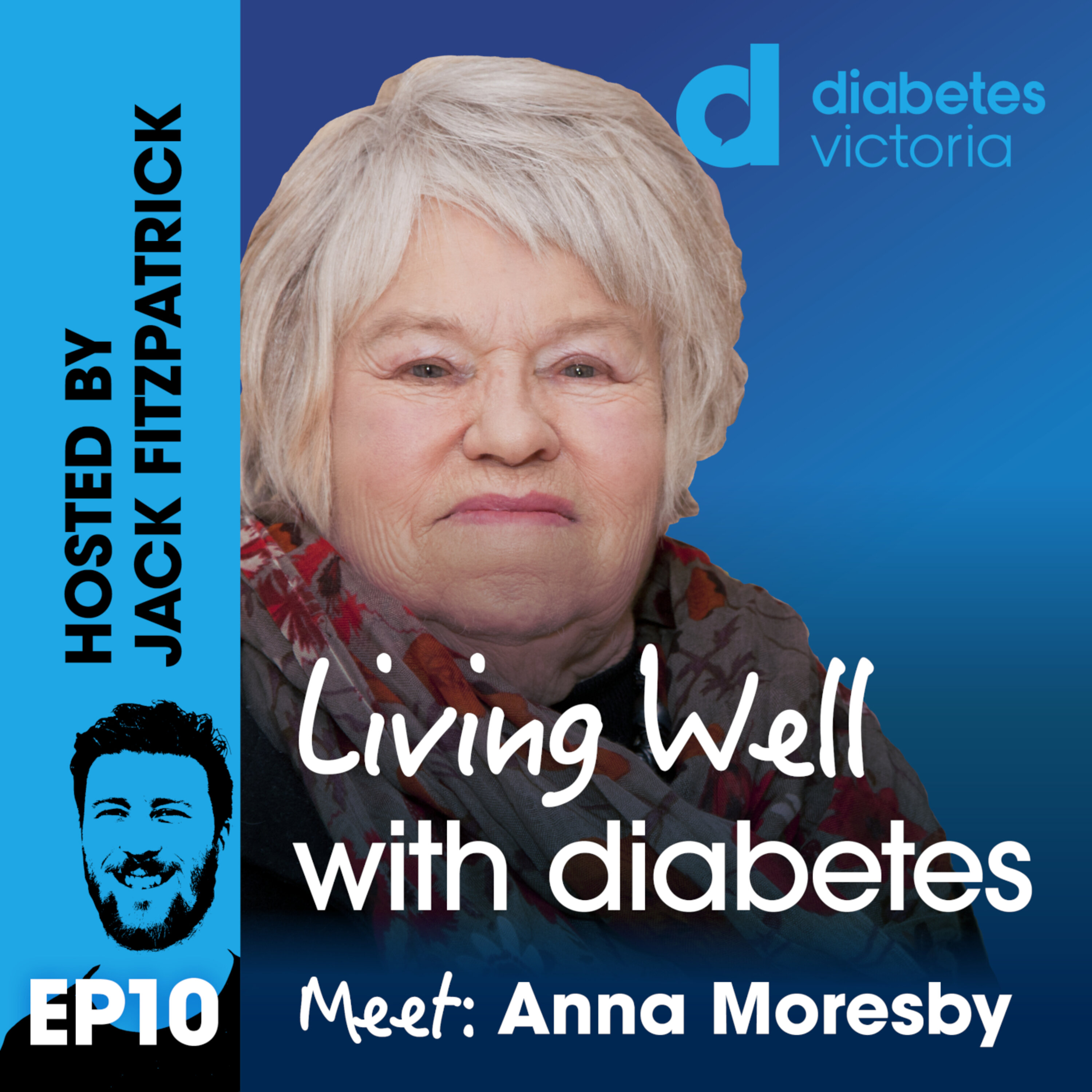 Ep 10: Anna Moresby | 80 years living with type 1 diabetes episode artwork