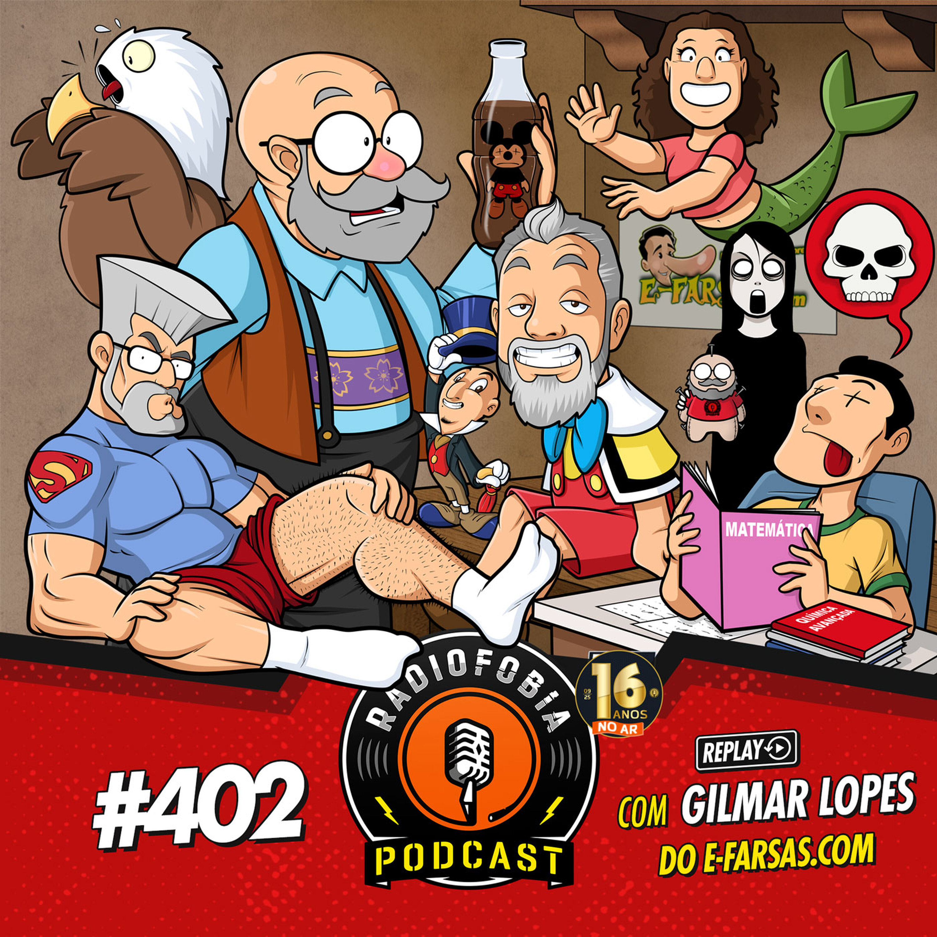 RÁDIOFOBIA 402 - REPLAY - com Gilmar Lopes, do E-farsas.com