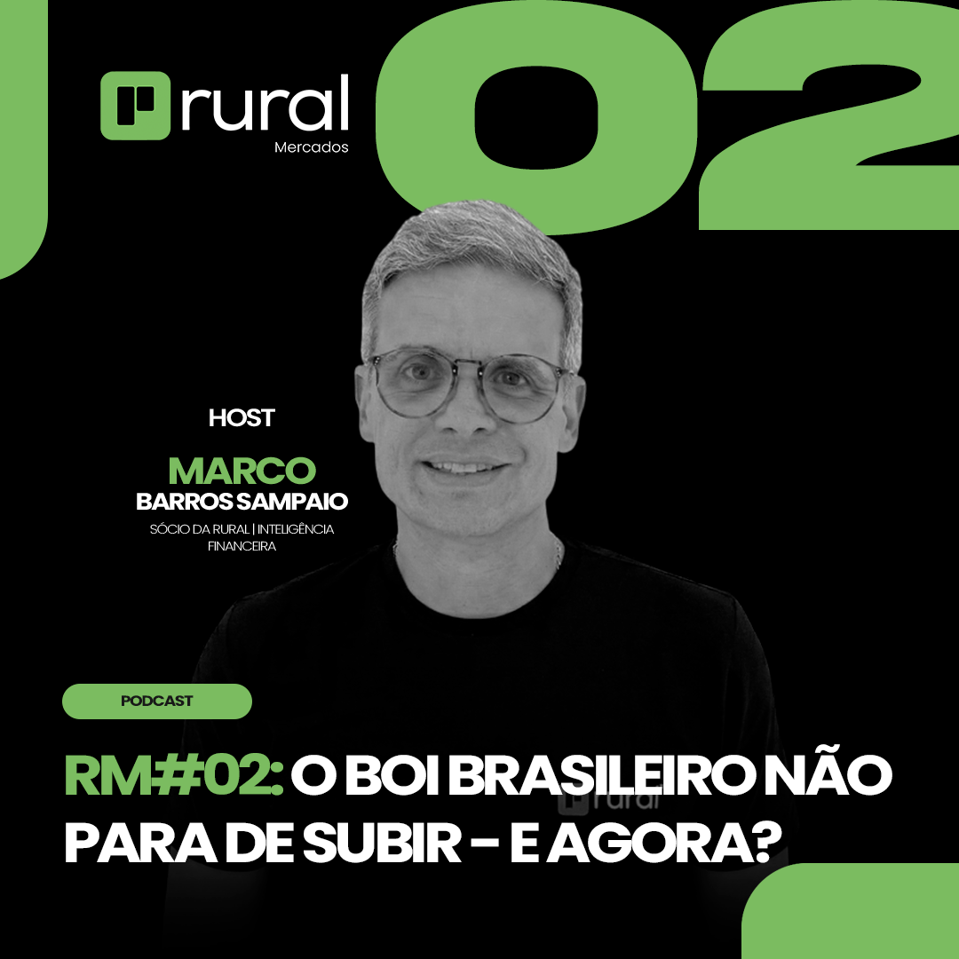 RM#02 - O Boi Brasileiro Não Para de Subir — E Agora?