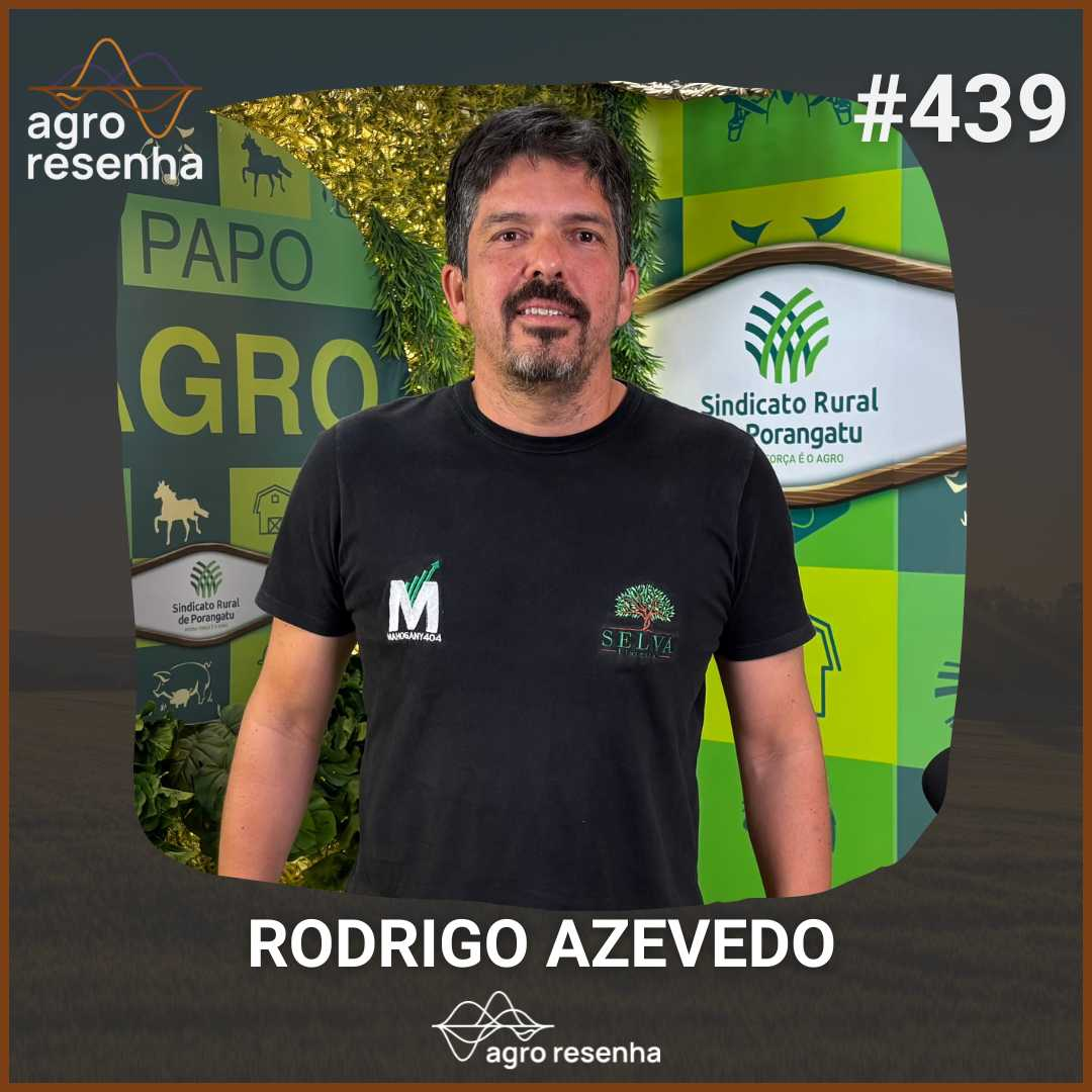 ARP#439 - Plantar hoje para colher em 20 anos