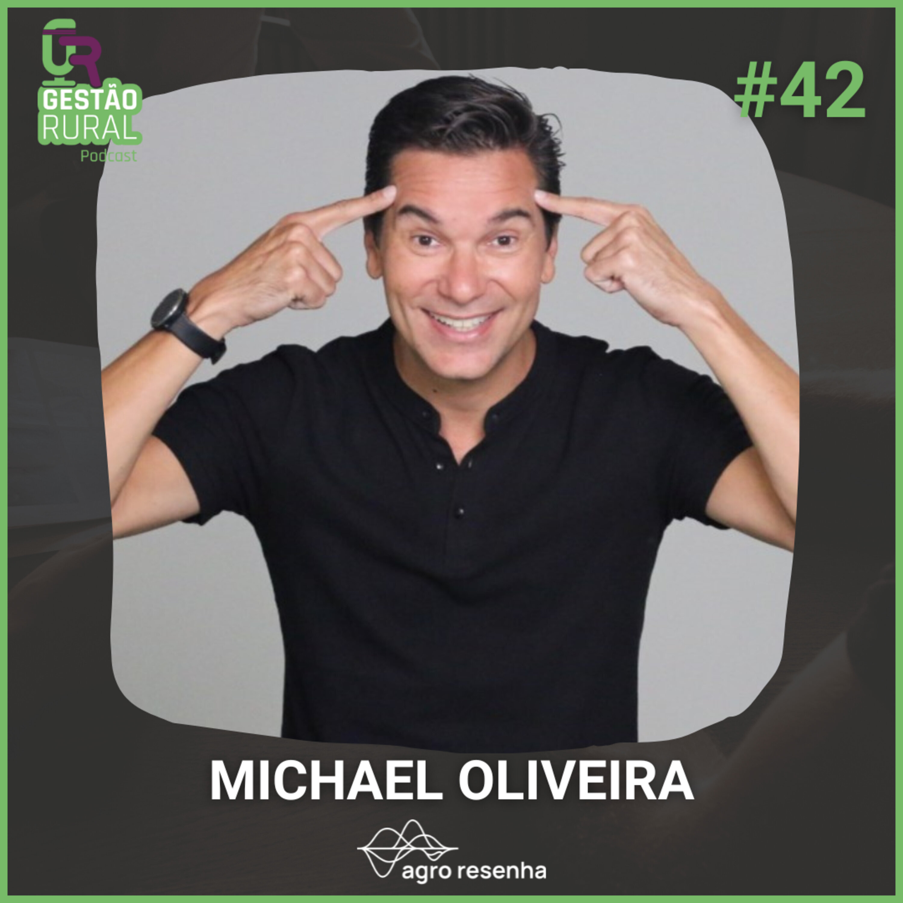 Gestão Rural #42 - Lidere um time vencedor no agro!