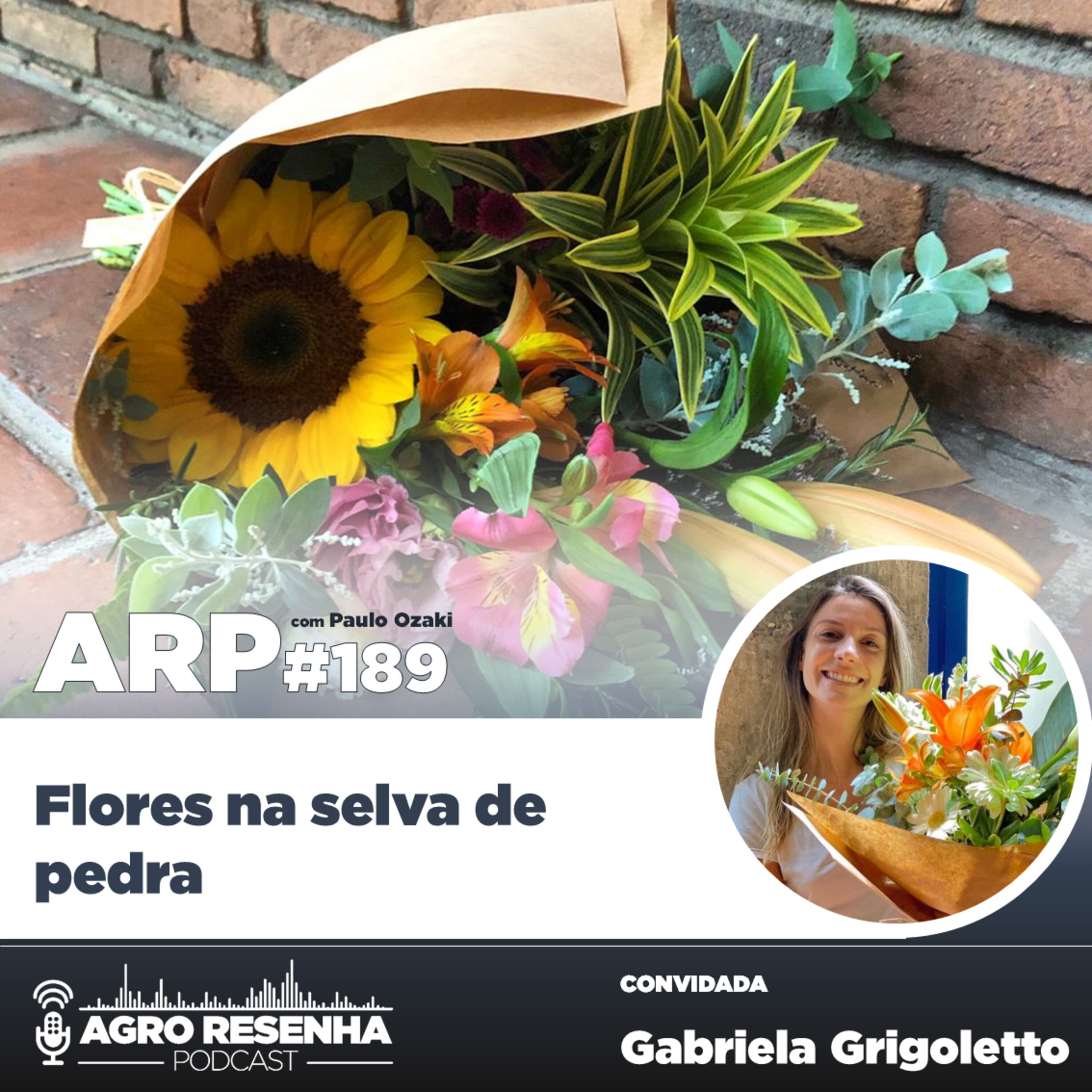 ARP#189 - Flores na selva de pedra